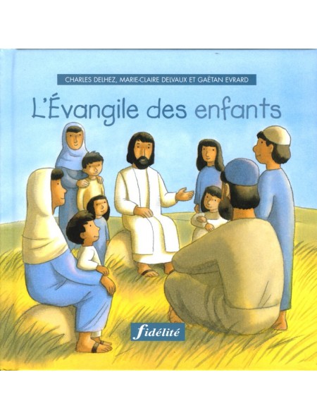 Évangile des enfants (L’)