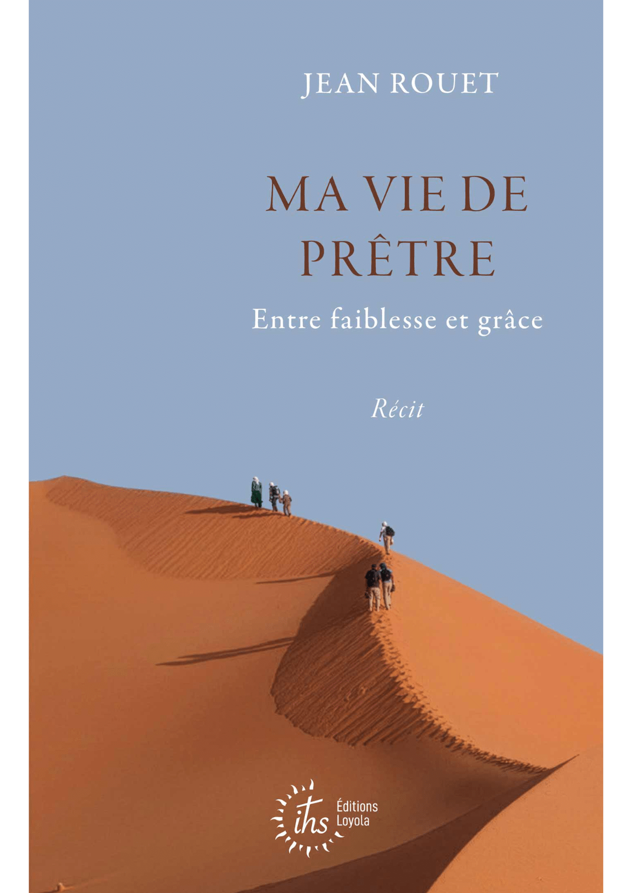 Ma vie de prêtre